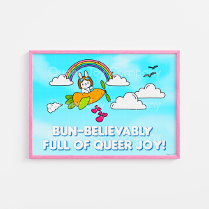 Queer Joy™ 7x5 Inch Horizontal Sustainable Bun-Believably Full of Queer Joy Print